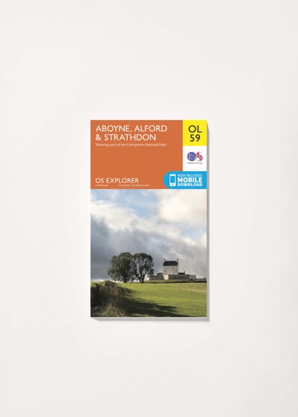 Ordnance Survey Aboyne, Alford & Strathdon - OS Explorer OL59 Map